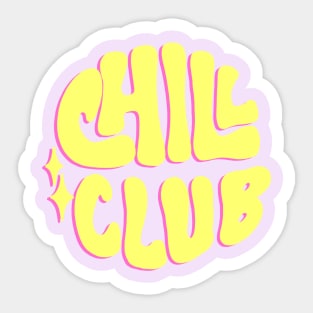 Chill Club Sticker